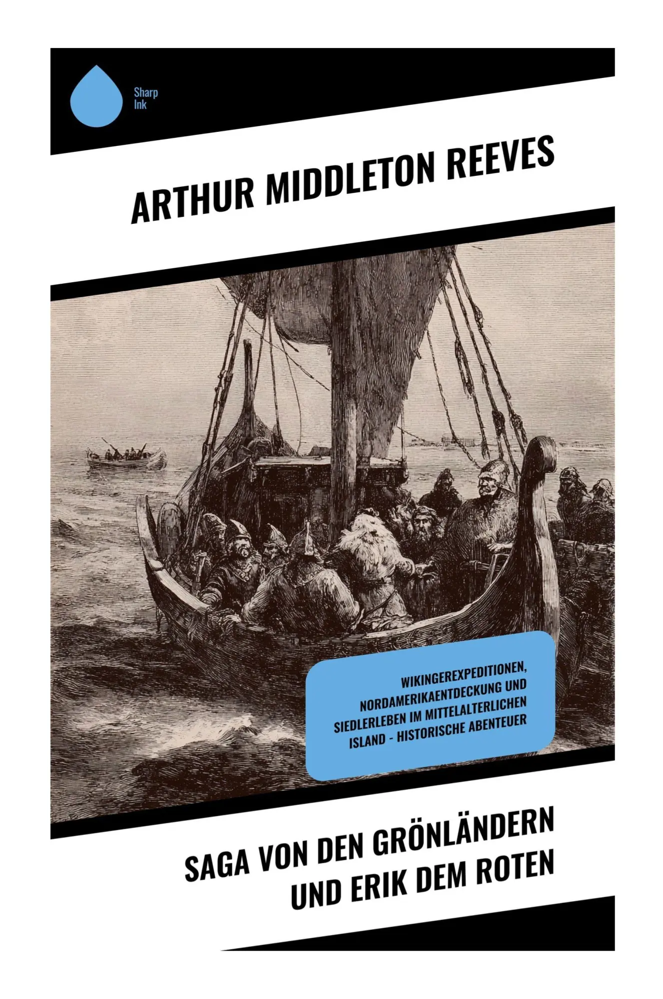 Cover: 9788028390747 | Saga von den Grönländern und Erik dem Roten | Arthur Middleton Reeves