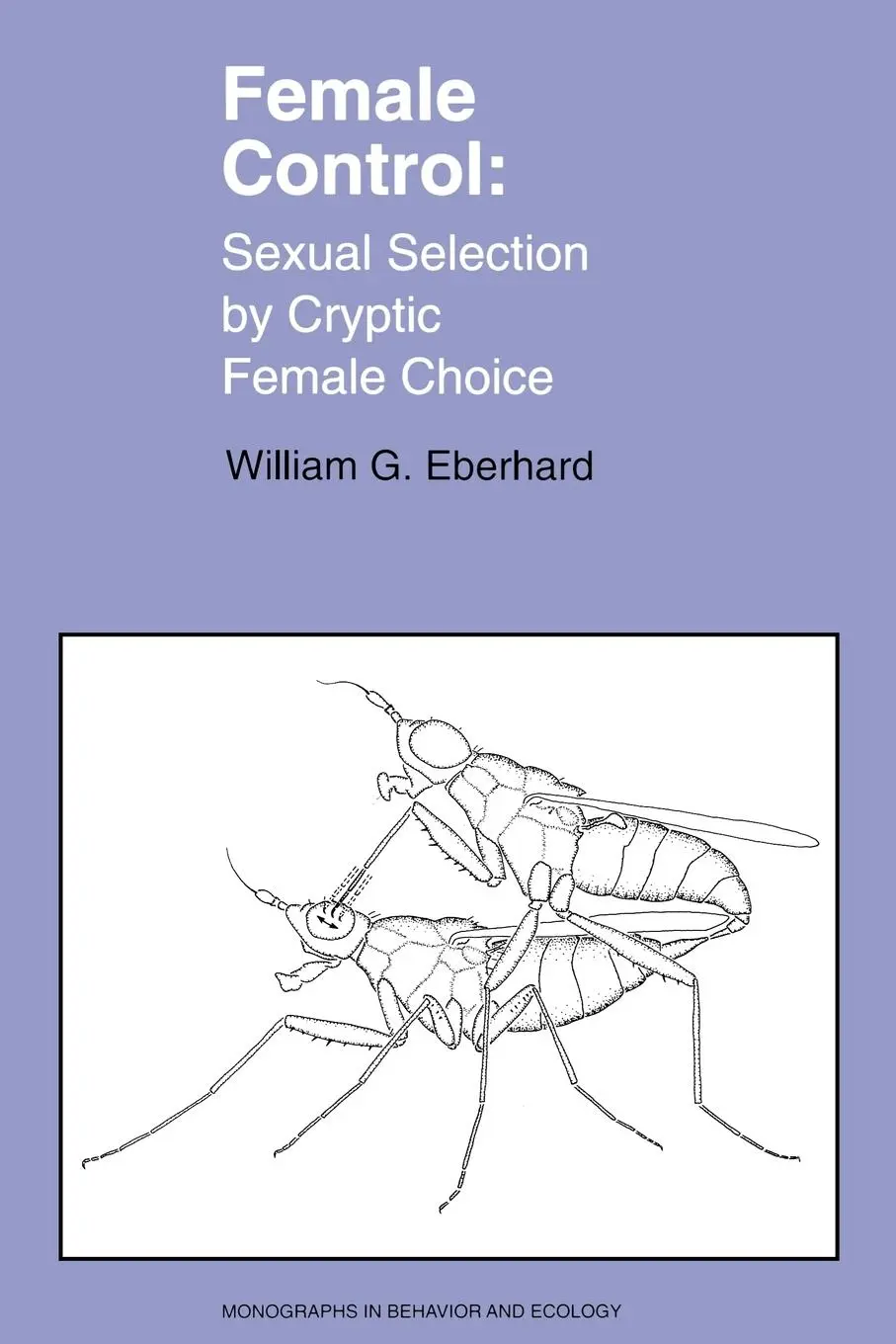 Cover: 9780691010847 | Female Control | Sexual Selection by Cryptic Female Choice | Eberhard