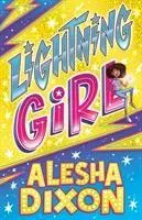 Cover: 9781407180847 | Lightning Girl | Alesha Dixon | Taschenbuch | Kartoniert / Broschiert