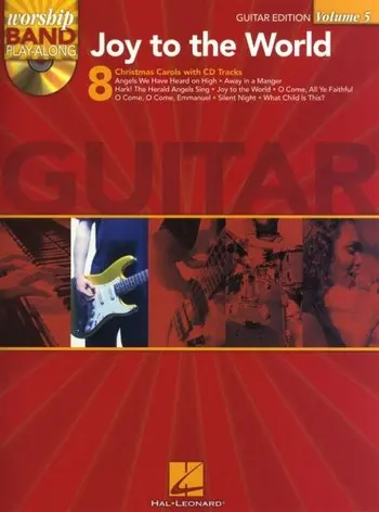 Cover: 9781423470847 | Joy to the World Guitar-Edition | Worship Band Play Along Volume 5