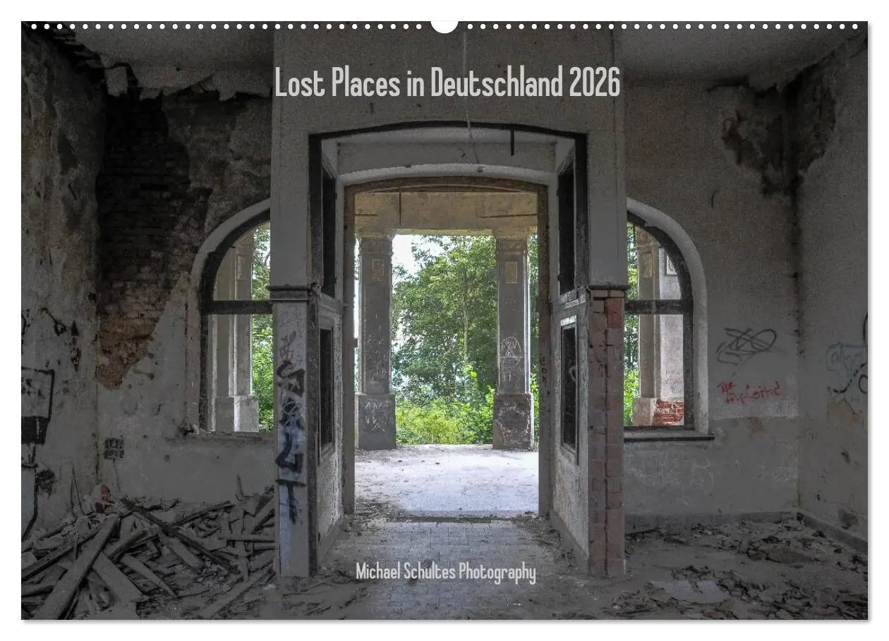 Cover: 9783516190847 | Lost Places in Deutschland 2026 (Wandkalender 2026 DIN A2 quer),...