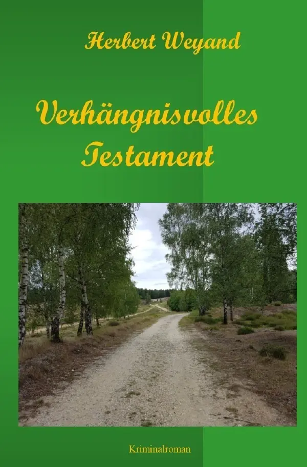 Cover: 9783745020847 | KHK Claudia Plum / Verhängnisvolles Testament | Herbert Weyand | Buch