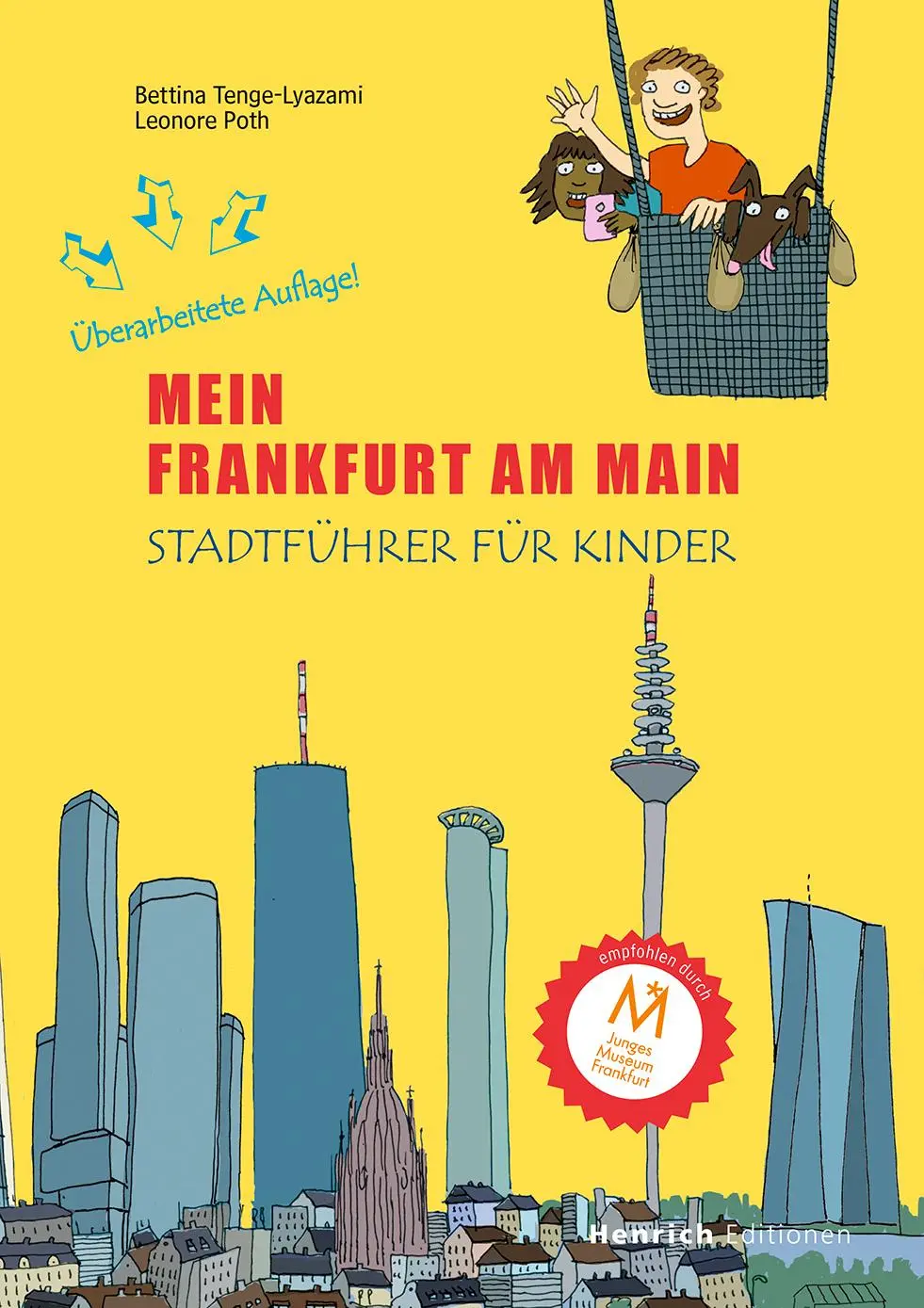 Cover: 9783963200847 | Mein Frankfurt am Main | Bettina Tenge-Lyazami | Taschenbuch | Deutsch