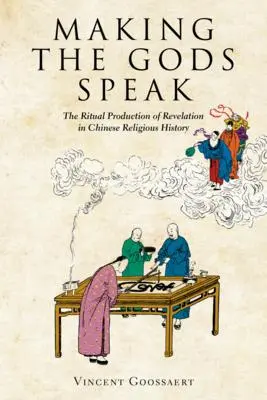 Cover: 9780674270947 | Making the Gods Speak | Vincent Goossaert | Buch | Englisch | 2022