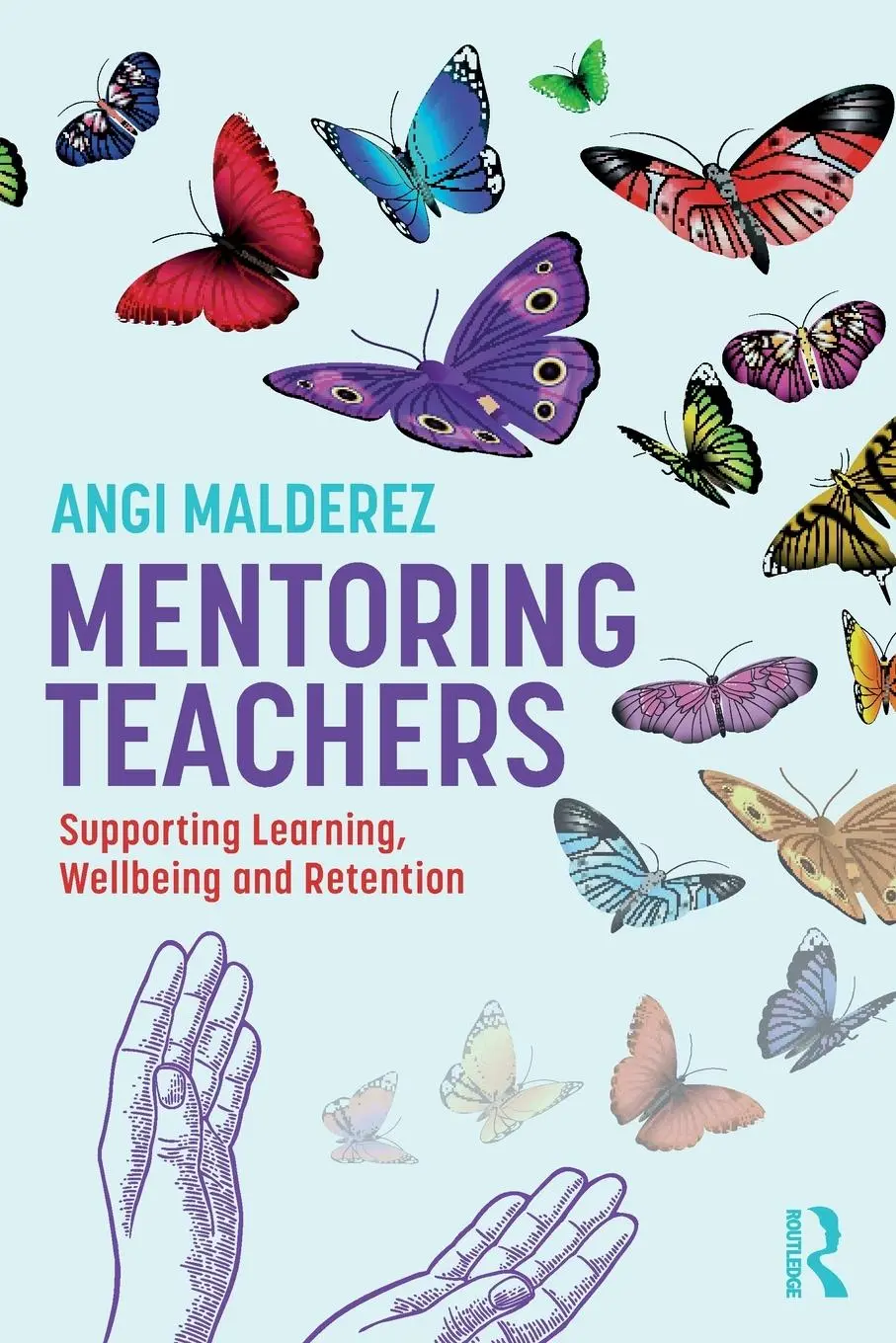 Cover: 9781032550947 | Mentoring Teachers | Supporting Learning, Wellbeing and Retention