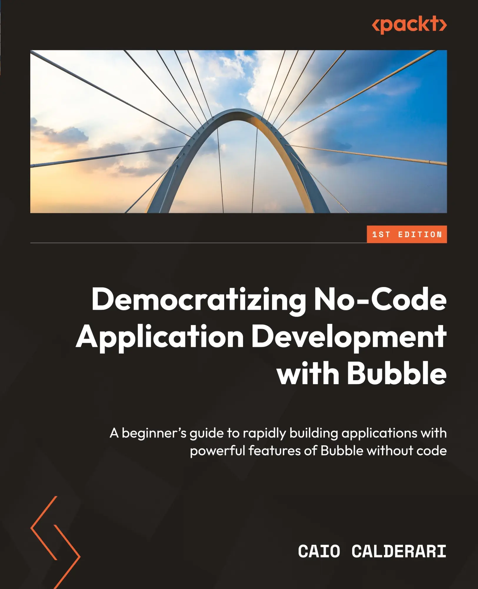 Cover: 9781804610947 | Democratizing No-Code Application Development with Bubble | Calderari