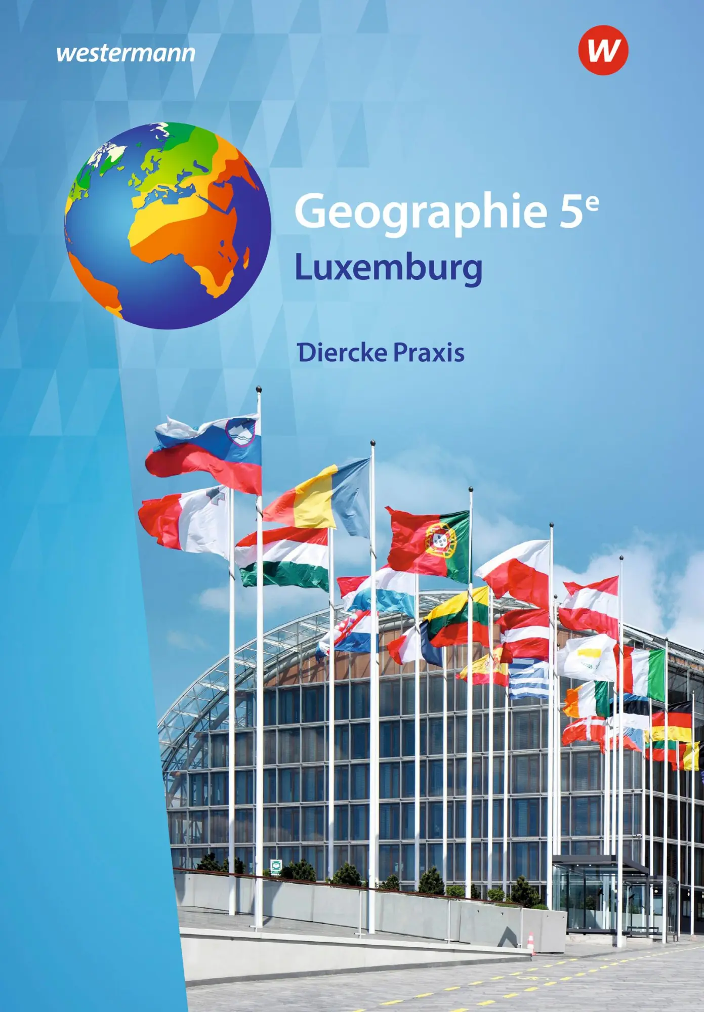 Cover: 9783141010947 | Geographie 5e. Schulbuch. Für Luxemburg | Diederich | Buch | 176 S.