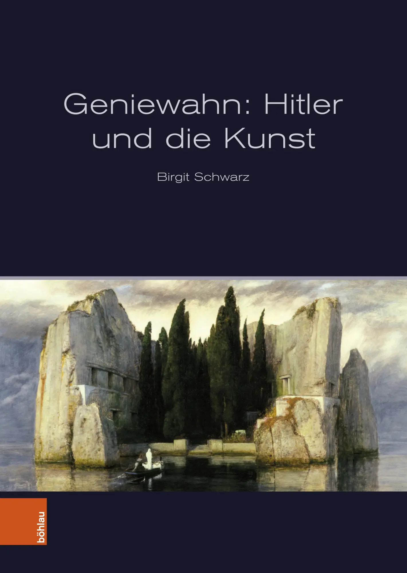Cover: 9783205220947 | Geniewahn: Hitler und die Kunst | Birgit Schwarz | Buch | 400 S.