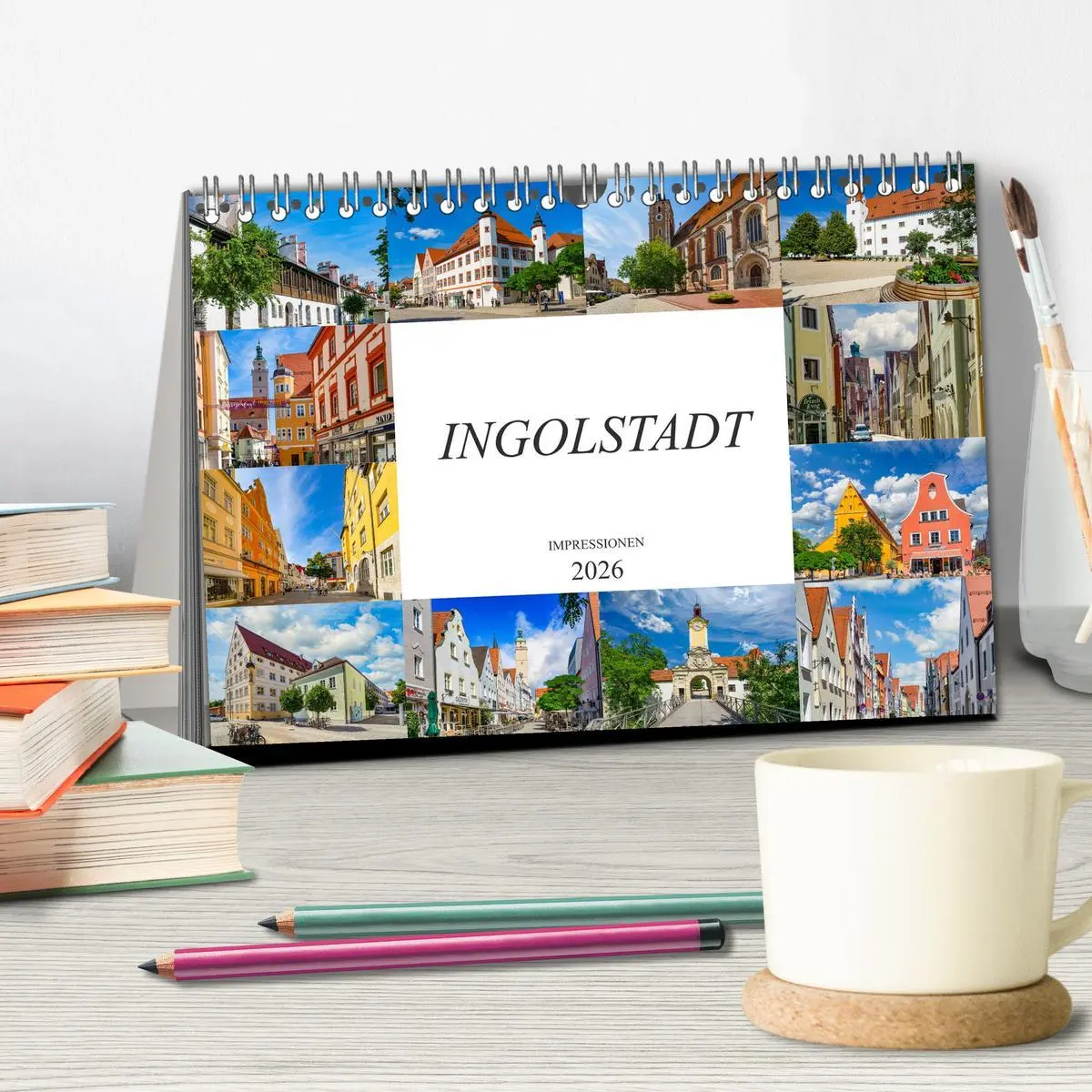 Bild: 9783457780947 | Ingolstadt Impressionen (Tischkalender 2026 DIN A5 quer), CALVENDO...