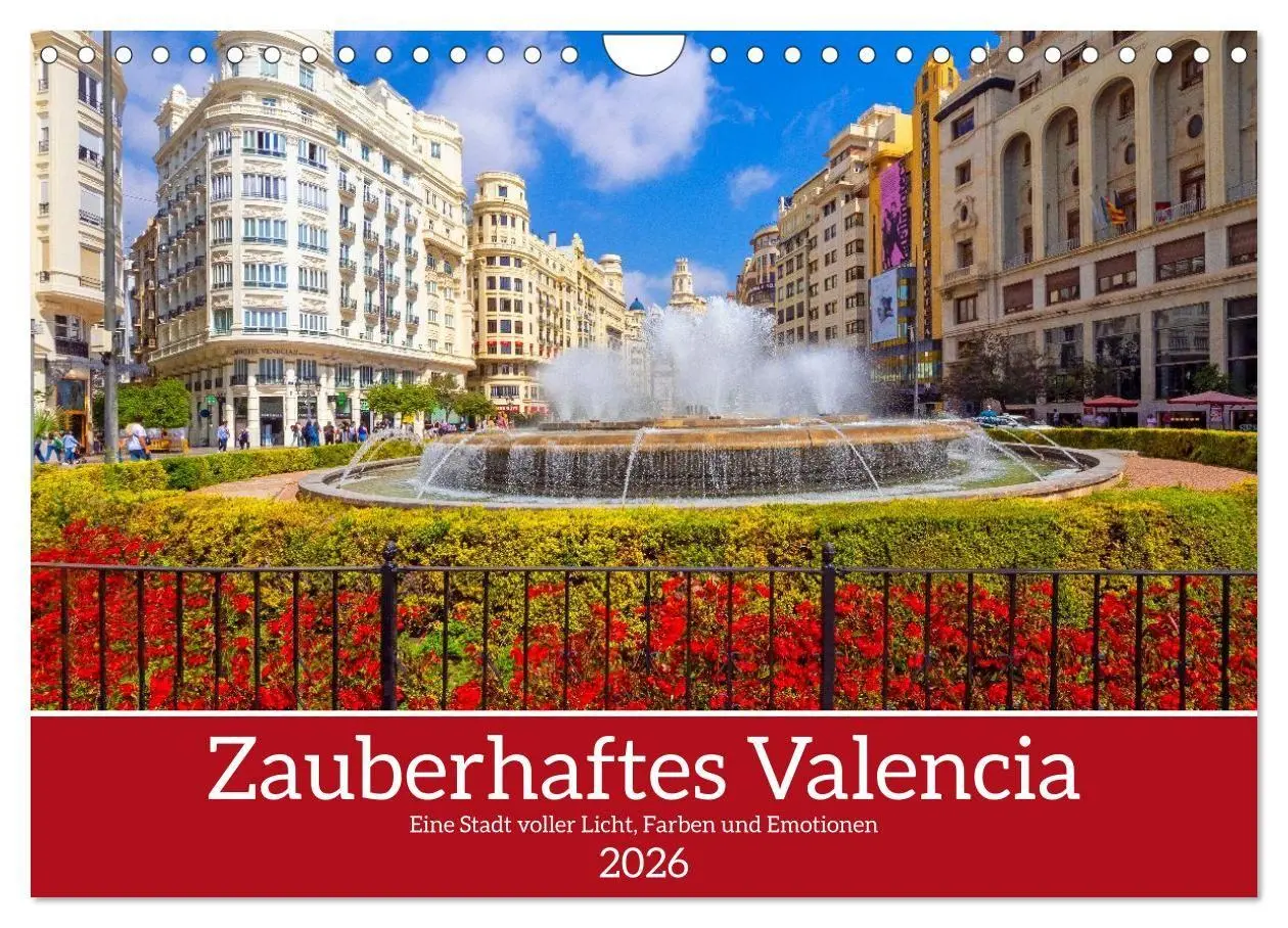 Cover: 9783516700947 | Zauberhaftes Valencia (Wandkalender 2026 DIN A4 quer), CALVENDO...