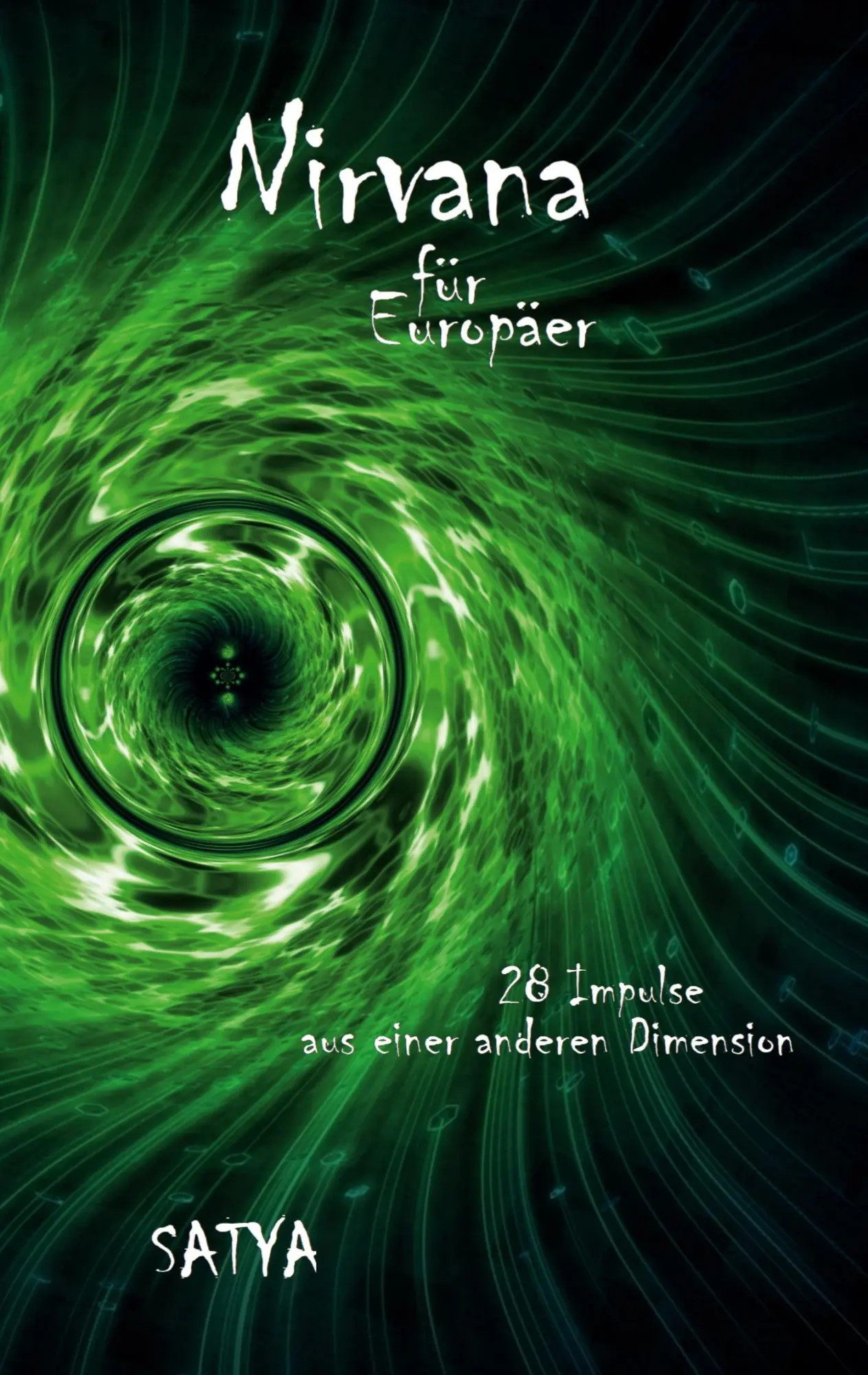 Cover: 9783756210947 | Nirvana für Europäer | 28 Impulse aus einer anderen Dimension | Murti