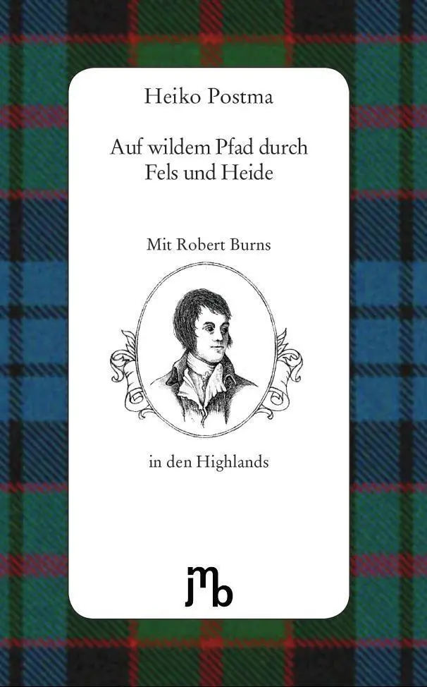 Cover: 9783940970947 | Auf wildem Pfad durch Fels und Heide | Heiko/Burns, Robert Postma