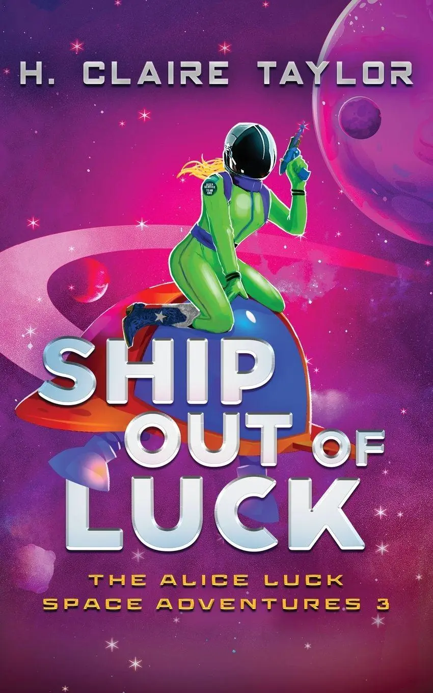 Cover: 9781959041047 | Ship Out of Luck | H. Claire Taylor | Taschenbuch | Englisch | 2023