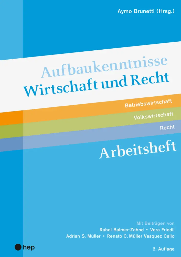 Cover: 9783035521047 | Aufbaukenntnisse Wirtschaft und Recht Arbeitsheft, (Neuauflage 2022)