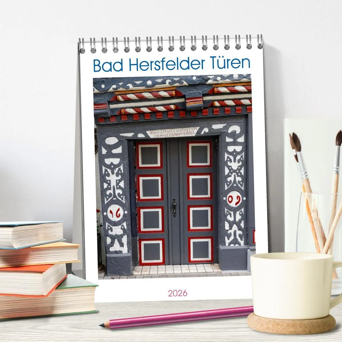 Bild: 9783516691047 | Bad Hersfelder Türen (Tischkalender 2026 DIN A5 hoch), CALVENDO...