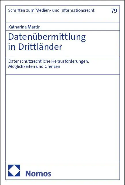 Cover: 9783756031047 | Datenübermittlung in Drittländer | Katharina Martin | Taschenbuch