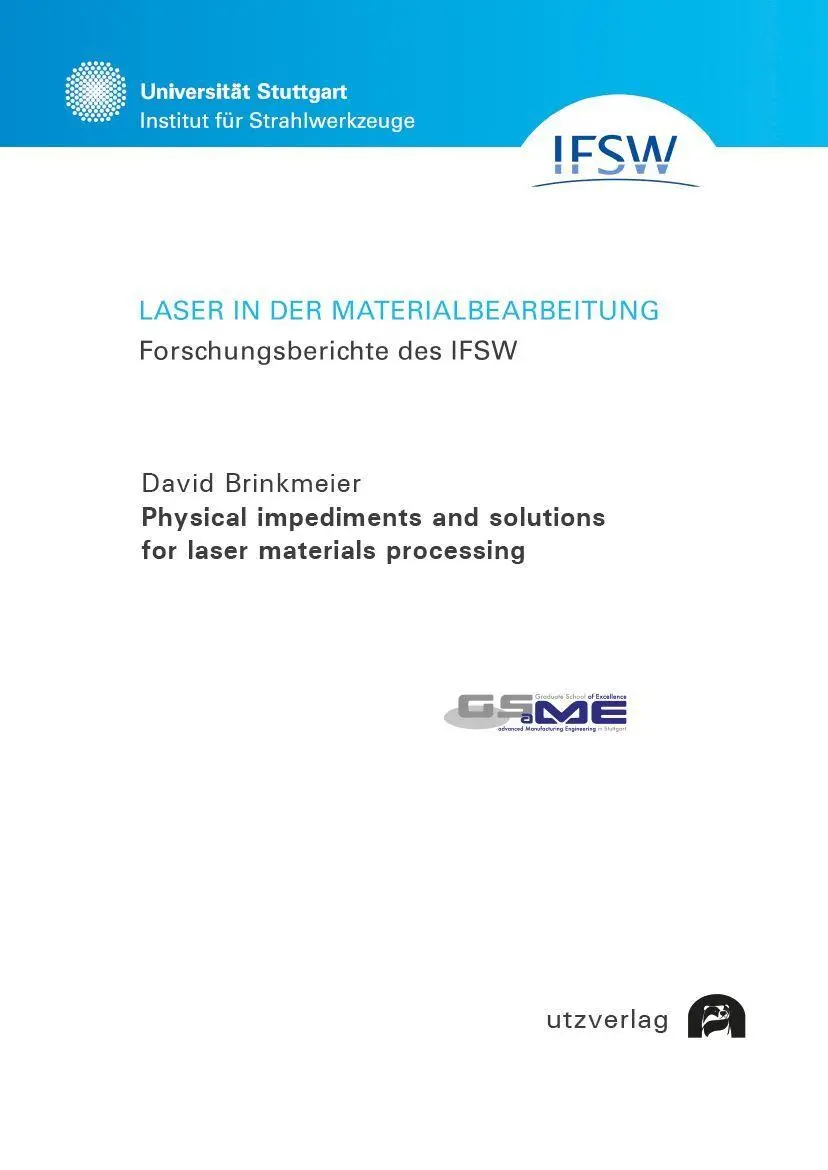Physical impediments and solutions for laser materials processing