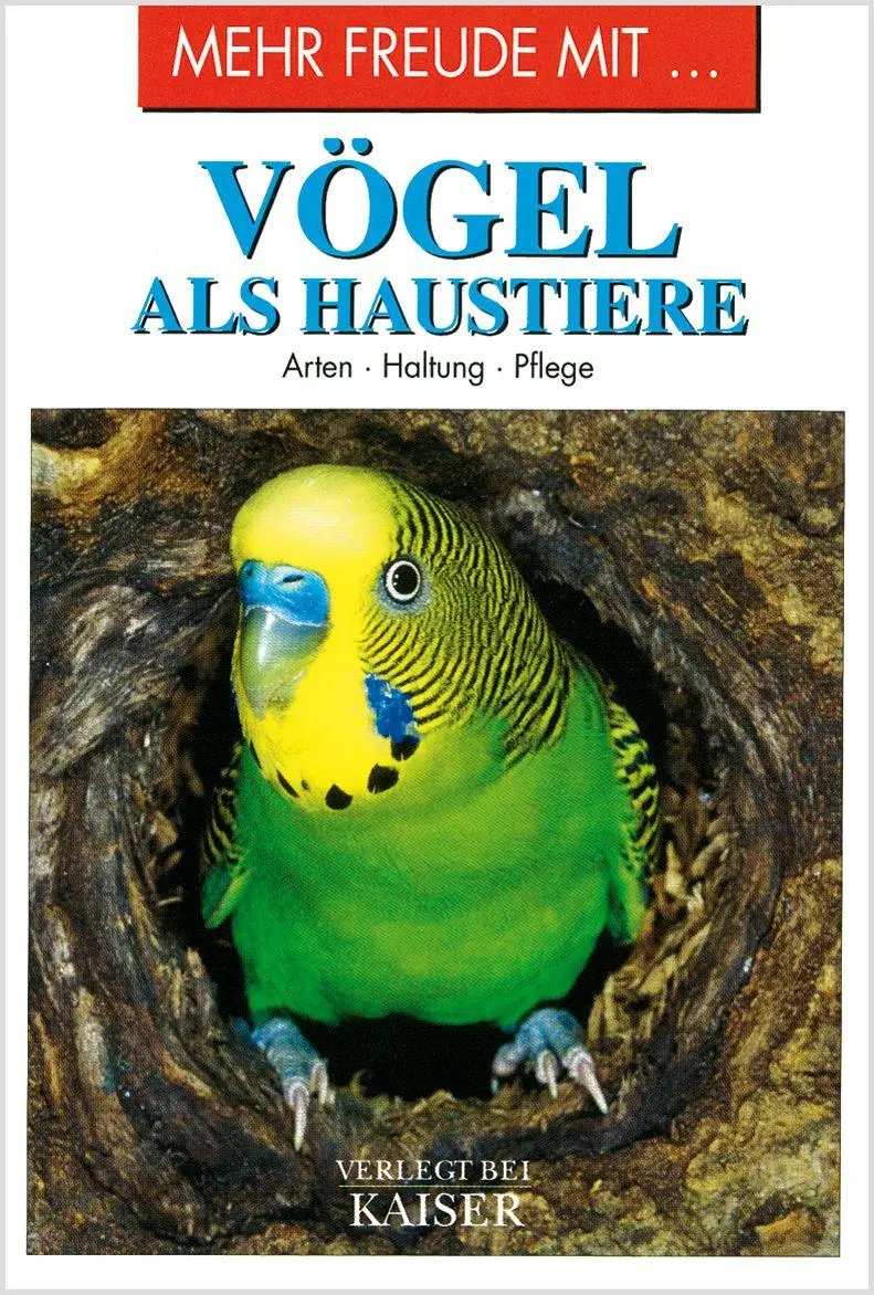 Cover: 9783846811047 | Mehr Freude mit ... Vögel als Haustiere | Arten · Haltung · Pflege