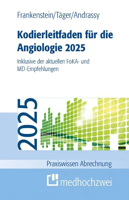Cover: 9783988001047 | Kodierleitfaden für die Angiologie 2025 | Lutz Frankenstein (u. a.)