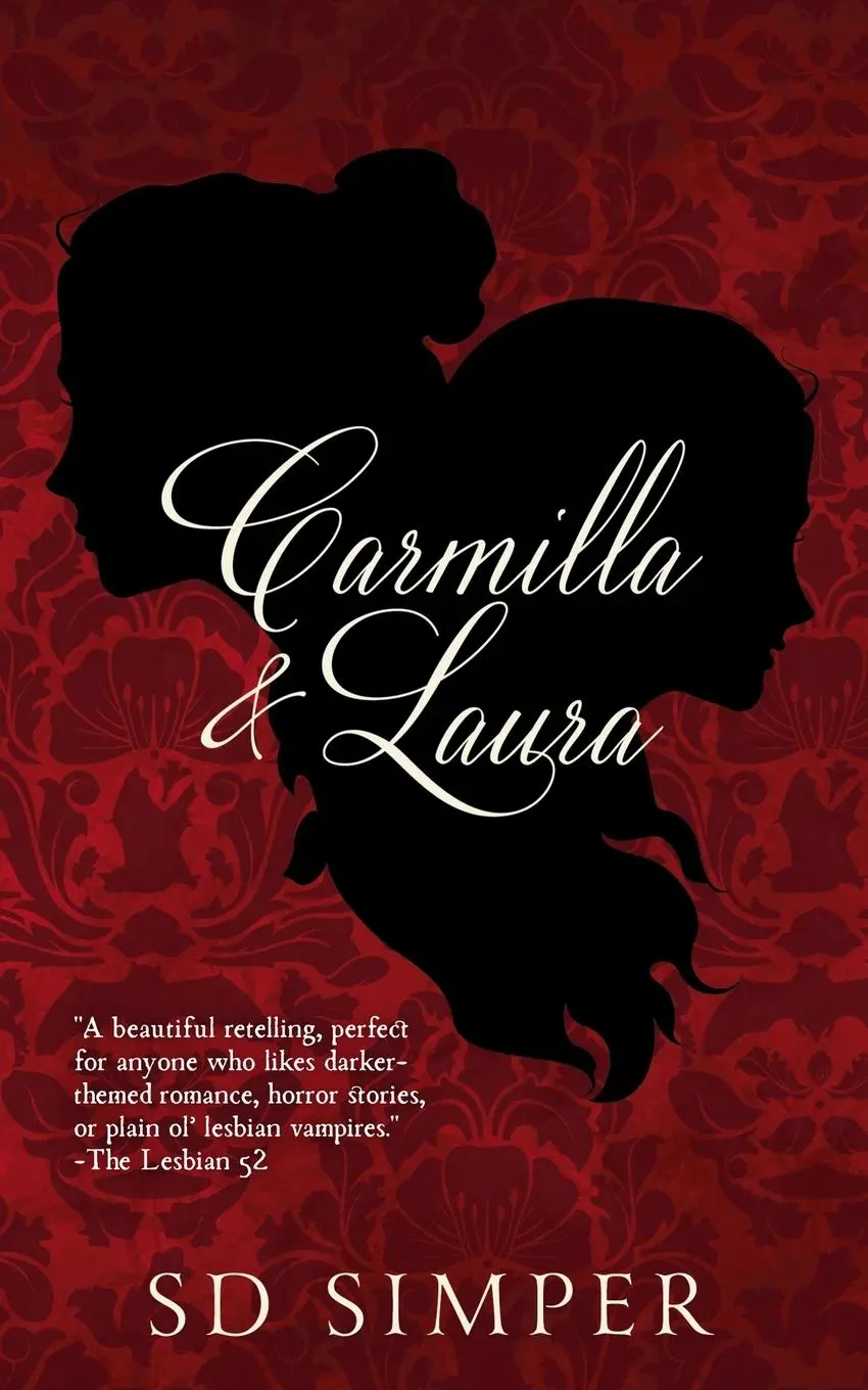 Cover: 9781732461147 | Carmilla and Laura | S D Simper | Taschenbuch | Englisch | 2018