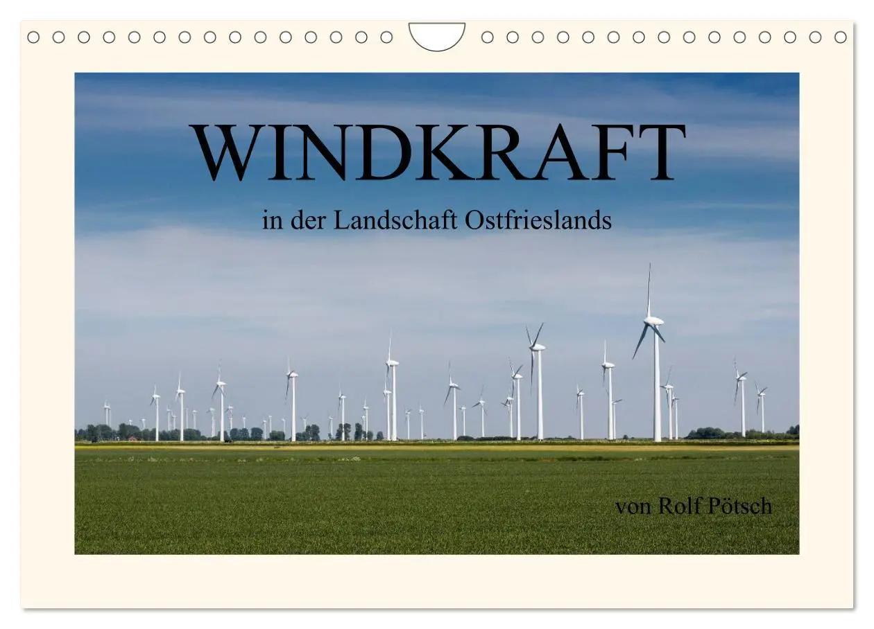 Cover: 9783435711147 | Windkraft in der Landschaft Ostfrieslands (Wandkalender 2025 DIN A4...