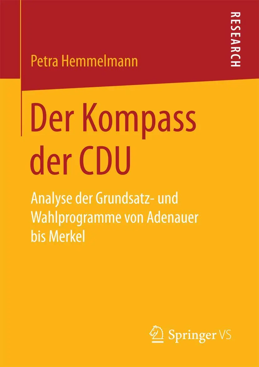 Cover: 9783658181147 | Der Kompass der CDU | Petra Hemmelmann | Taschenbuch | xiv | Deutsch