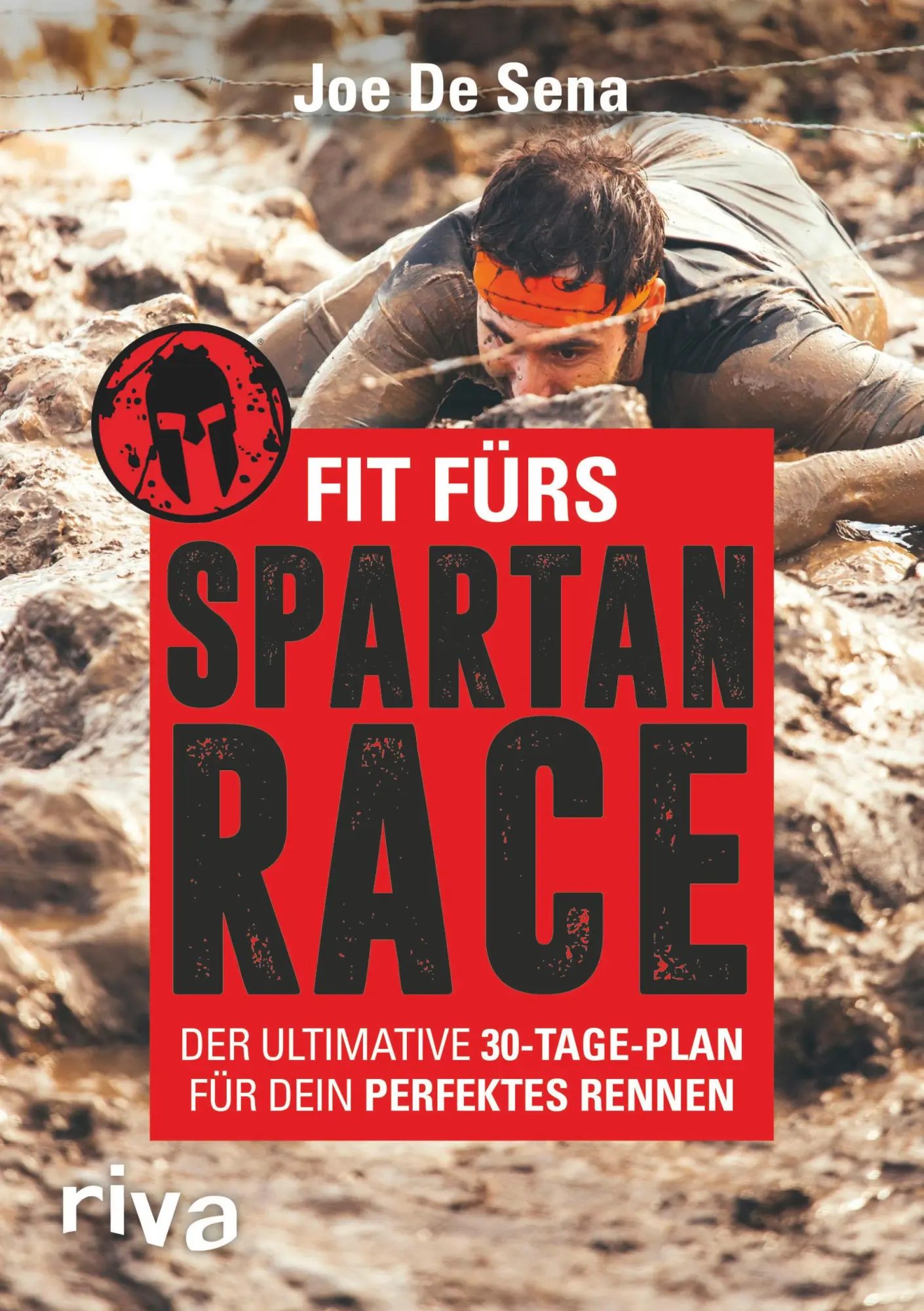 Cover: 9783742301147 | Fit fürs Spartan Race | Joe De Sena (u. a.) | Taschenbuch | 288 S.