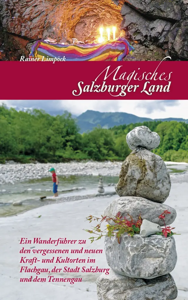 Cover: 9783944501147 | Magisches Salzburger Land | Rainer Limpöck | Taschenbuch | 176 S.