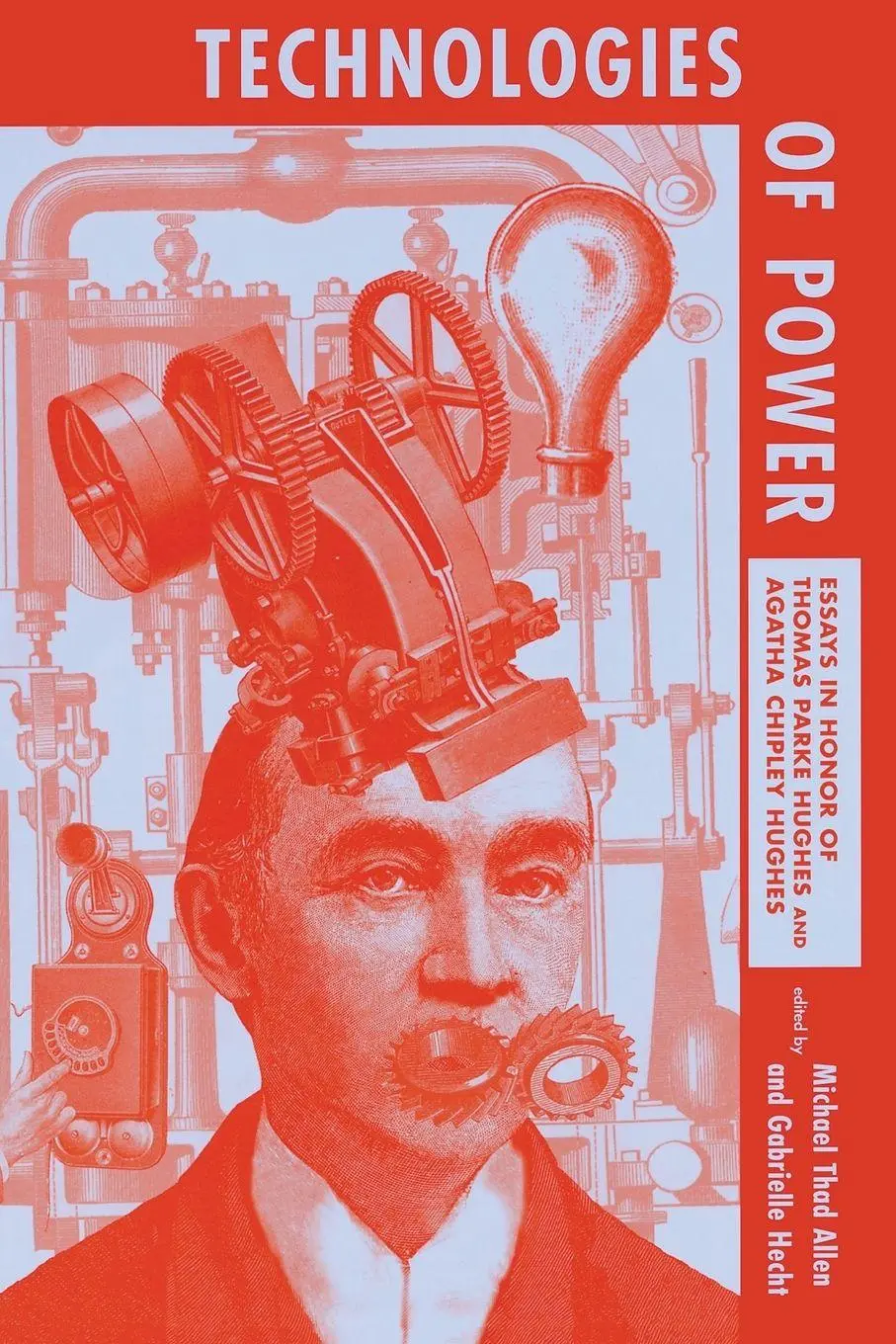 Cover: 9780262511247 | Technologies of Power | Michael Thad Allen (u. a.) | Taschenbuch