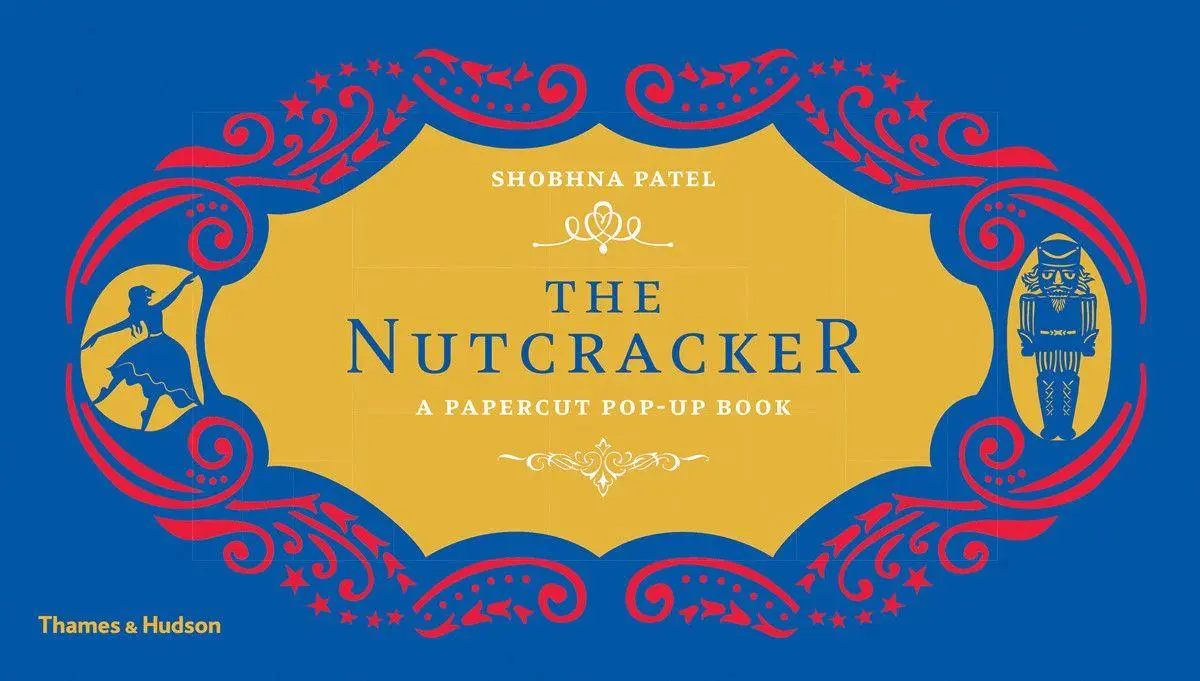 Cover: 9780500651247 | The Nutcracker: A Papercut Pop-Up Book | Shobhna Patel | Buch | 2017