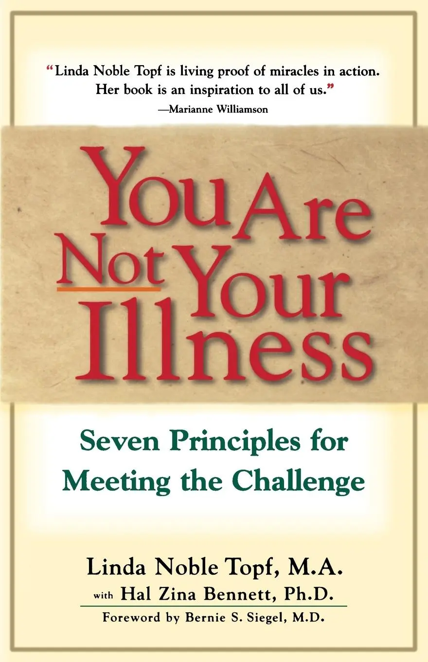 Cover: 9780684801247 | You Are Not Your Illness | Seven Principles for Meeting the Challenge