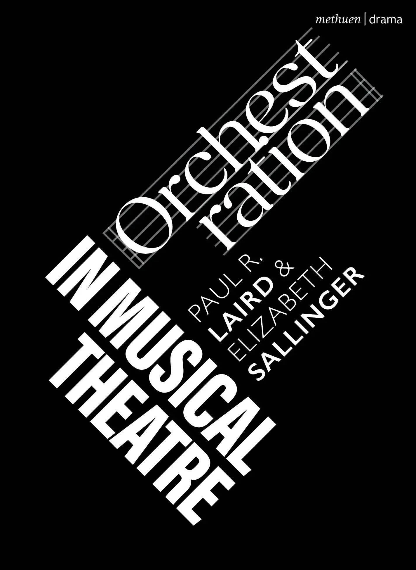 Cover: 9781350451247 | Orchestration in Musical Theatre | Paul R Laird (u. a.) | Taschenbuch