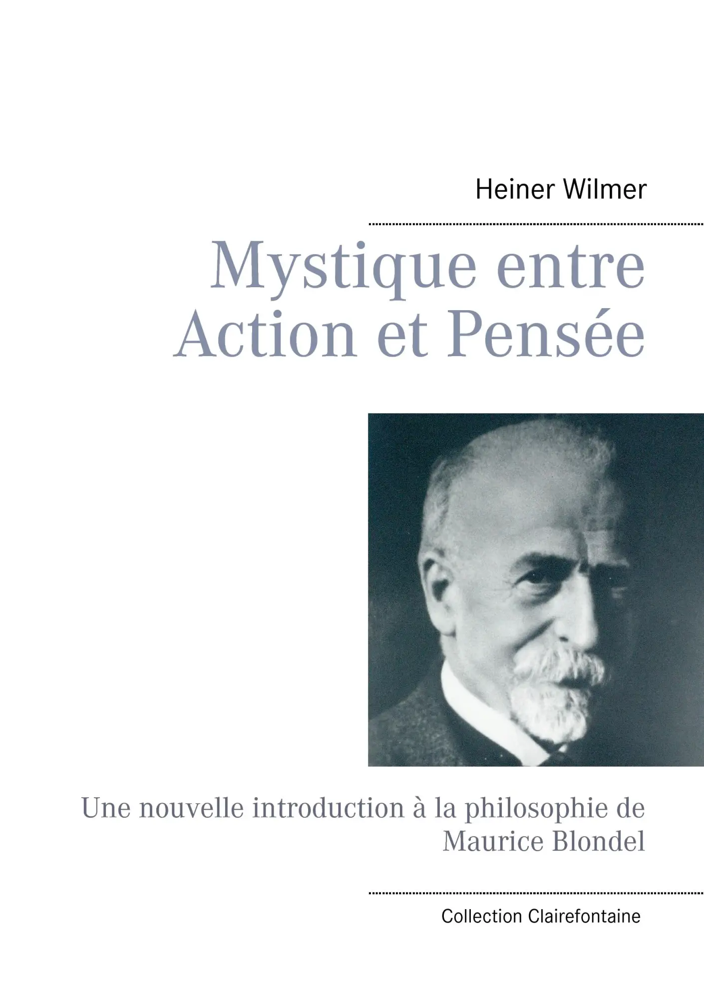Cover: 9782322011247 | Mystique entre Action et Pensée | Heiner Wilmer | Taschenbuch | 332 S.