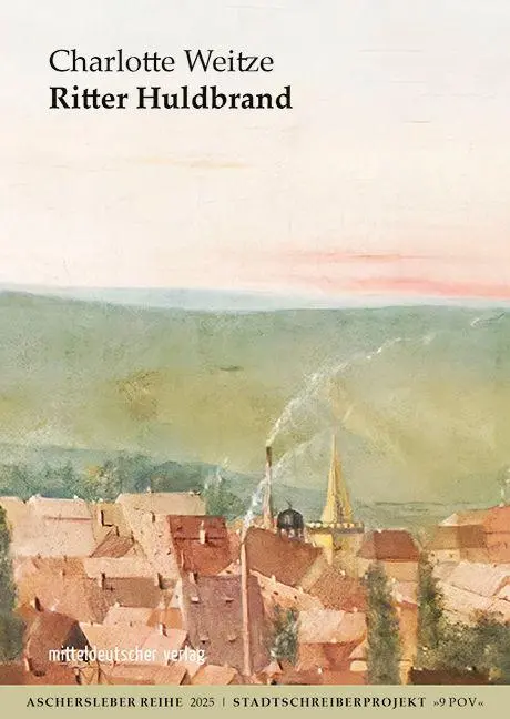 Cover: 9783689481247 | Ritter Huldbrand | Charlotte Weitze | Taschenbuch | 24 S. | Deutsch