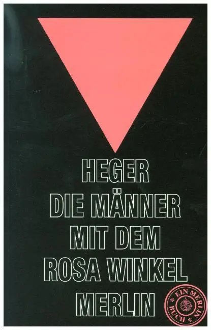 Cover: 9783875361247 | Die Männer mit dem rosa Winkel | Heinz Heger | Taschenbuch | 176 S.