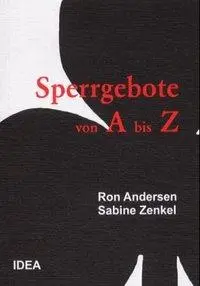 Cover: 9783887931247 | Sperrgebote von A bis Z | Sabine Zenkel (u. a.) | Taschenbuch | 2001