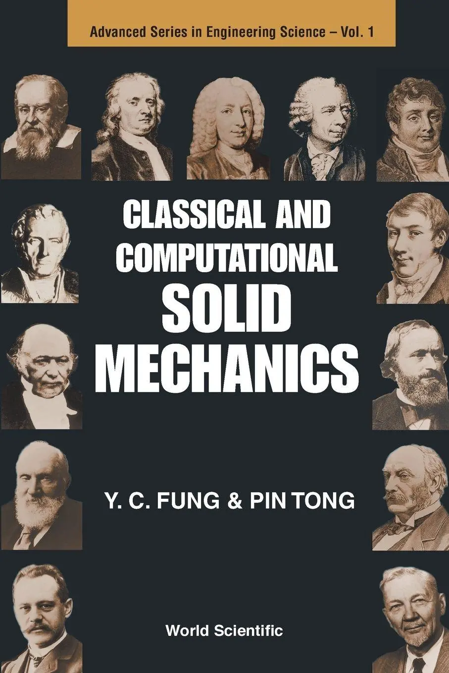 Cover: 9789810241247 | CLASSICAL &amp; COMPUTAT SOLID MECHANICS(V1) | Fung Y C | Taschenbuch