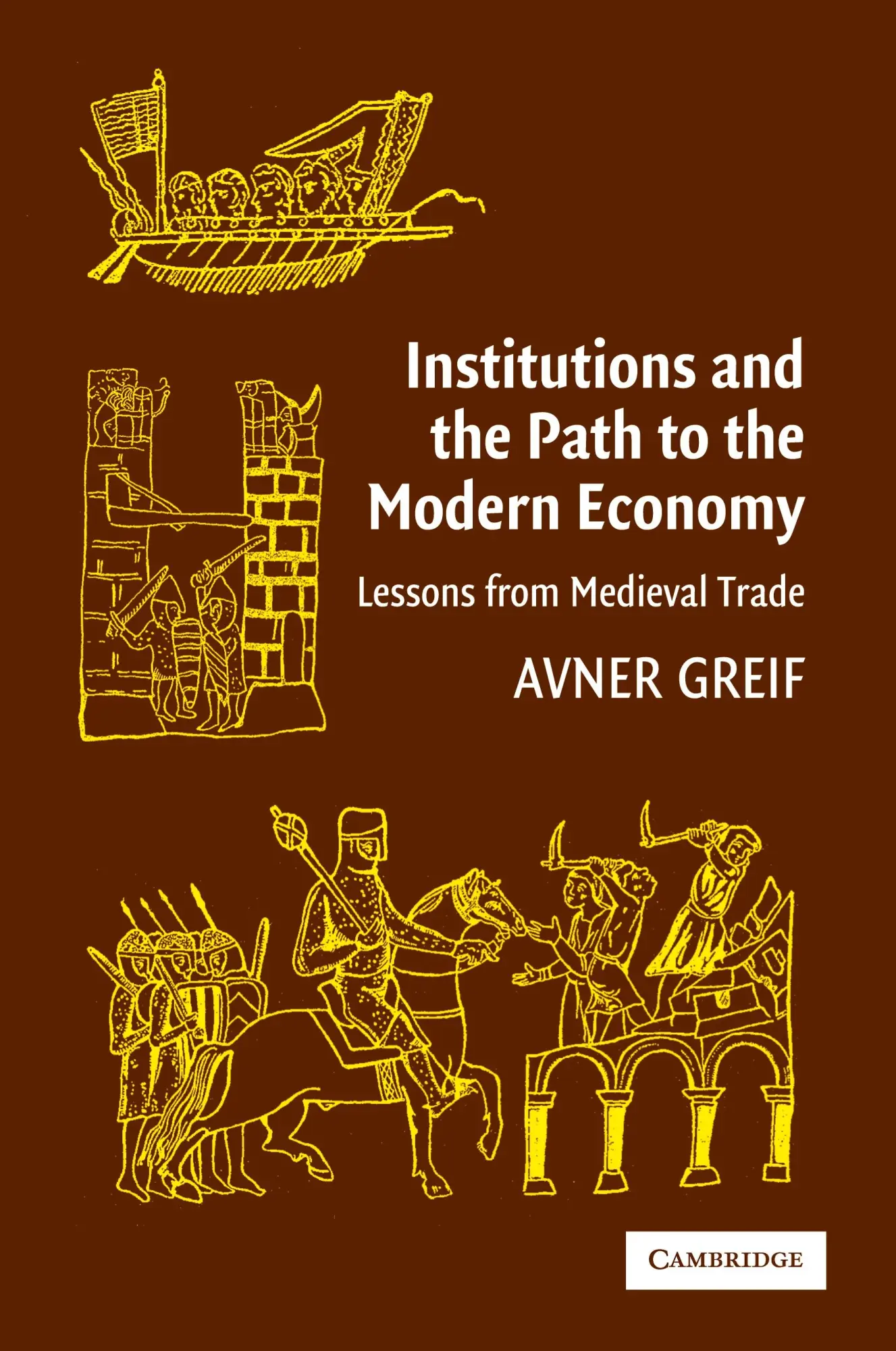Cover: 9780521671347 | Institutions and the Path to the Modern Economy | Avner Greif | Buch