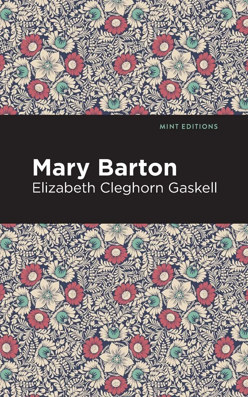 Cover: 9781513271347 | Mary Barton | Elizabeth Cleghorn Gaskell | Taschenbuch | Englisch