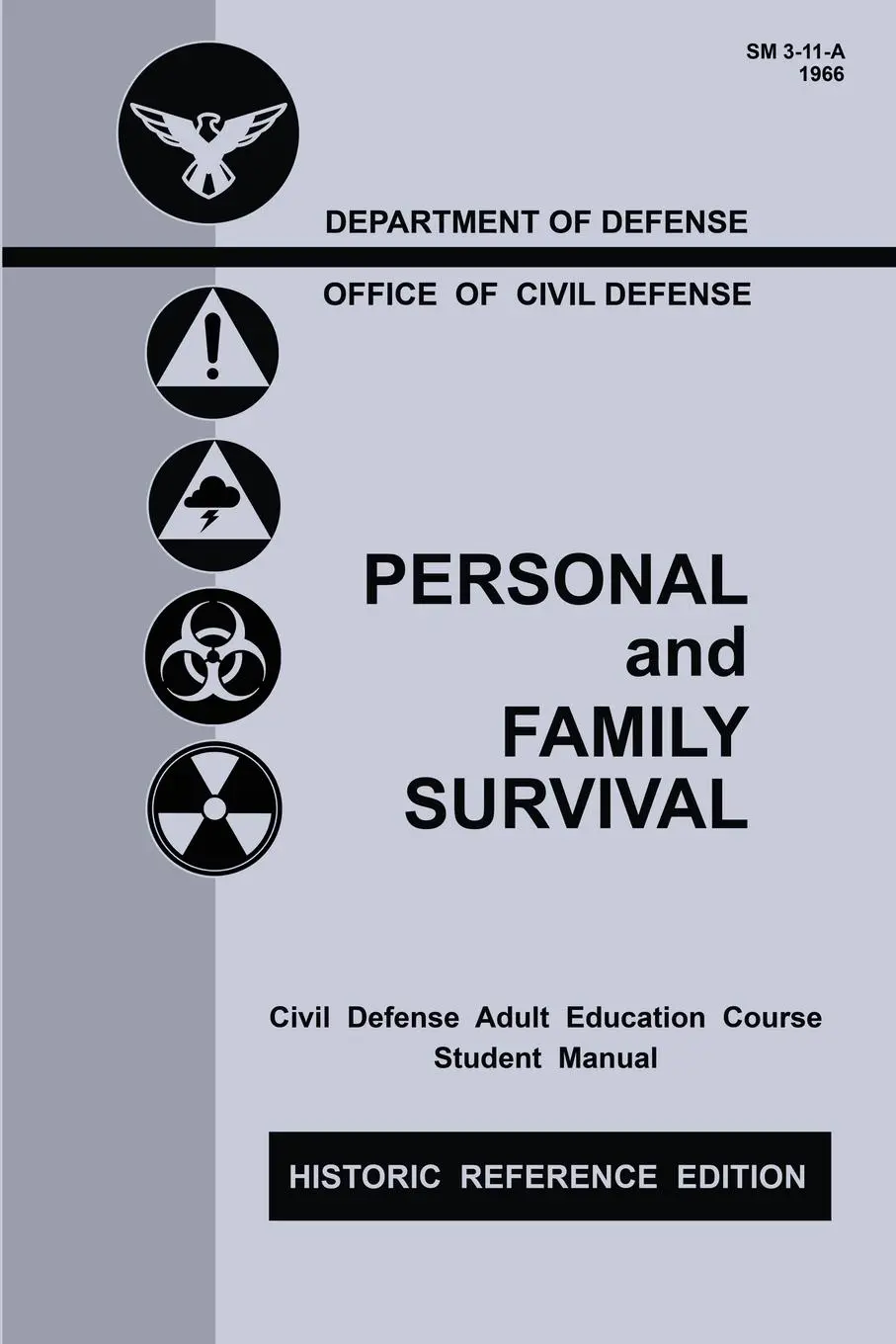 Cover: 9781643891347 | Personal and Family Survival (Historic Reference Edition) | Defense