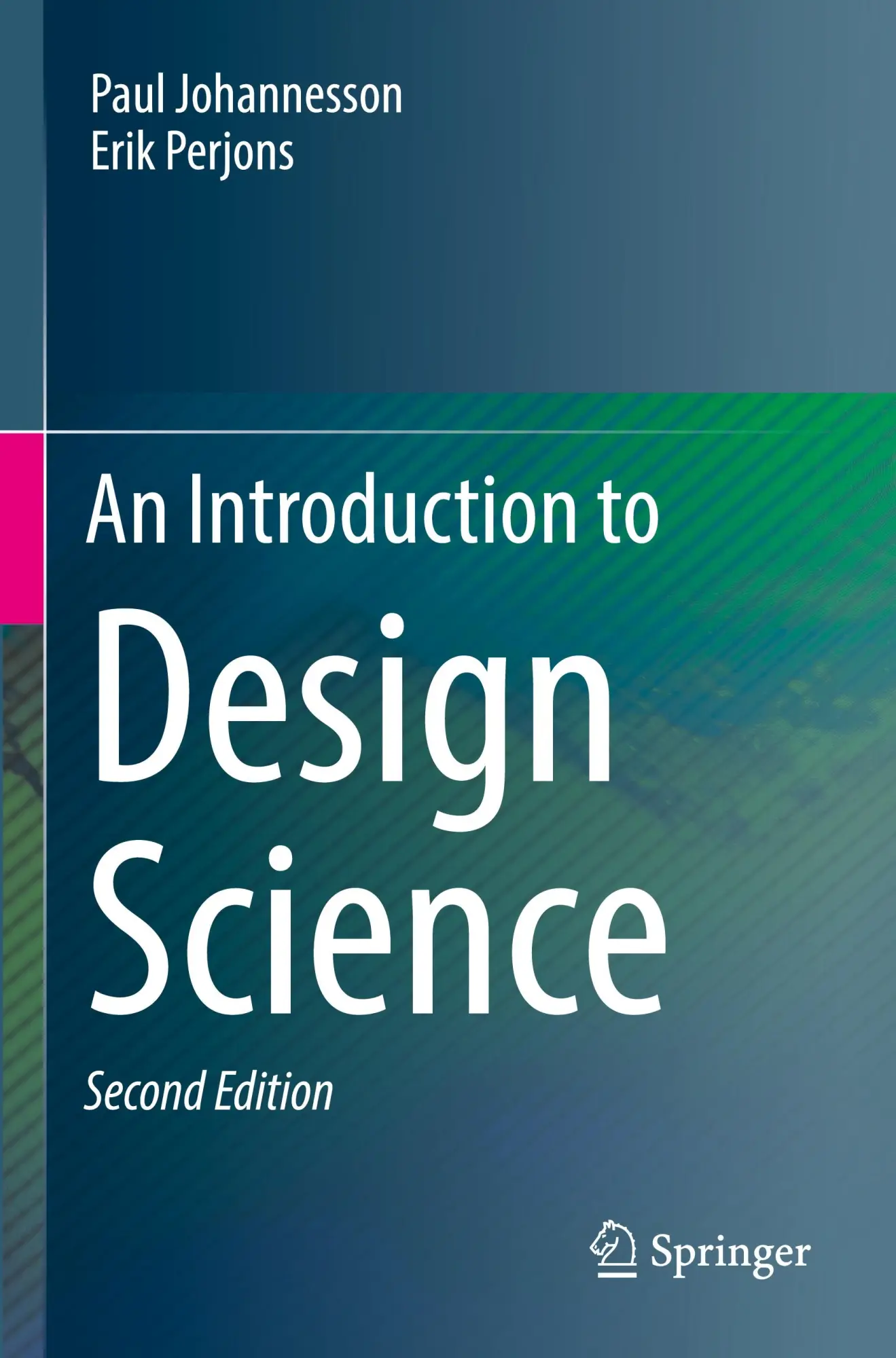 Cover: 9783030781347 | An Introduction to Design Science | Paul Johannesson (u. a.) | Buch