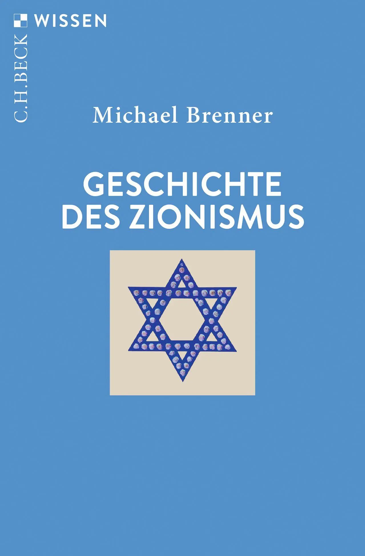 Cover: 9783406841347 | Geschichte des Zionismus | Michael Brenner | Taschenbuch | 128 S.
