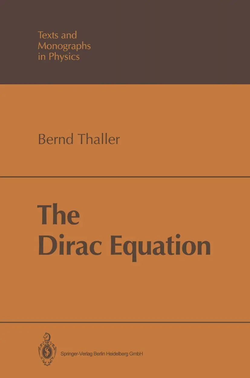 Cover: 9783642081347 | The Dirac Equation | Bernd Thaller | Taschenbuch | xvii | Englisch