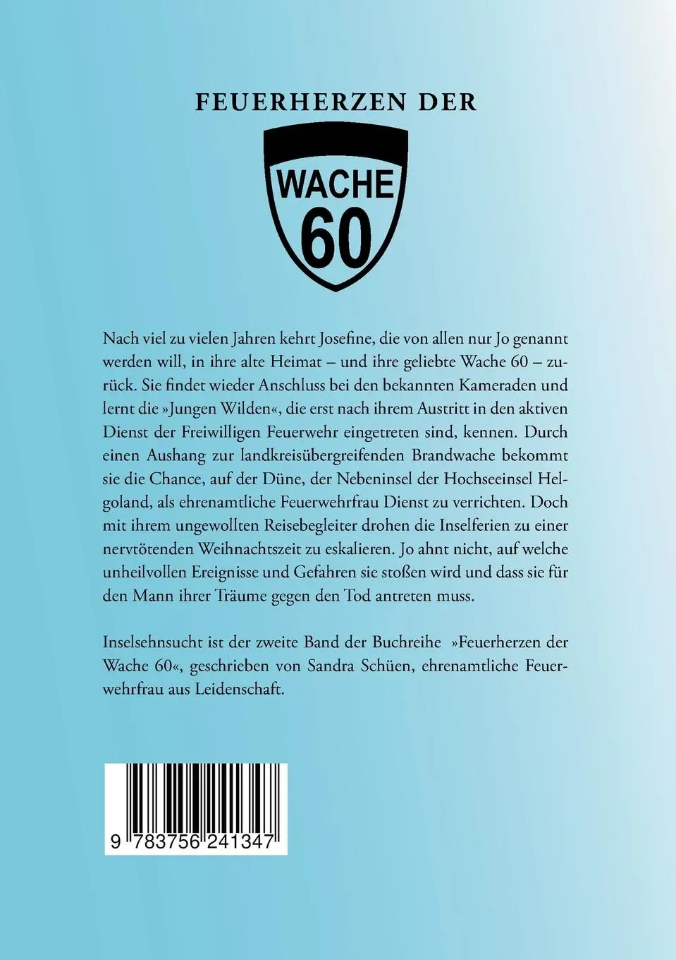 Rückseite: 9783756241347 | Inselsehnsucht | Sandra Schüen | Taschenbuch | Paperback | 124 S.