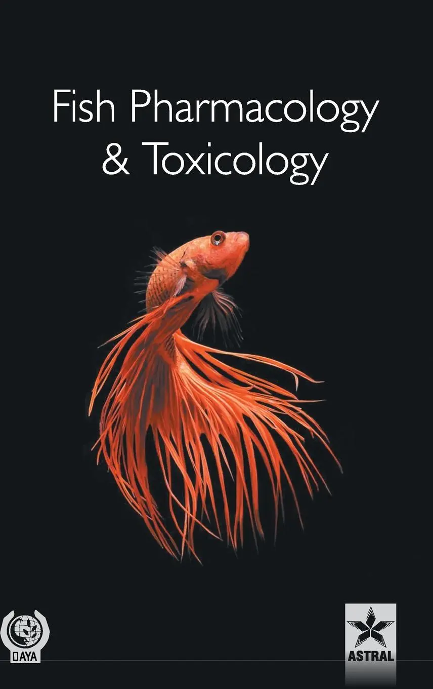 Cover: 9789386071347 | Fish Pharmacology and Toxicology: Research Reviews | Govind Pandey Cover: 9789386071347 | Fish Pharmacology and Toxicology: Research Reviews | Govind Pandey