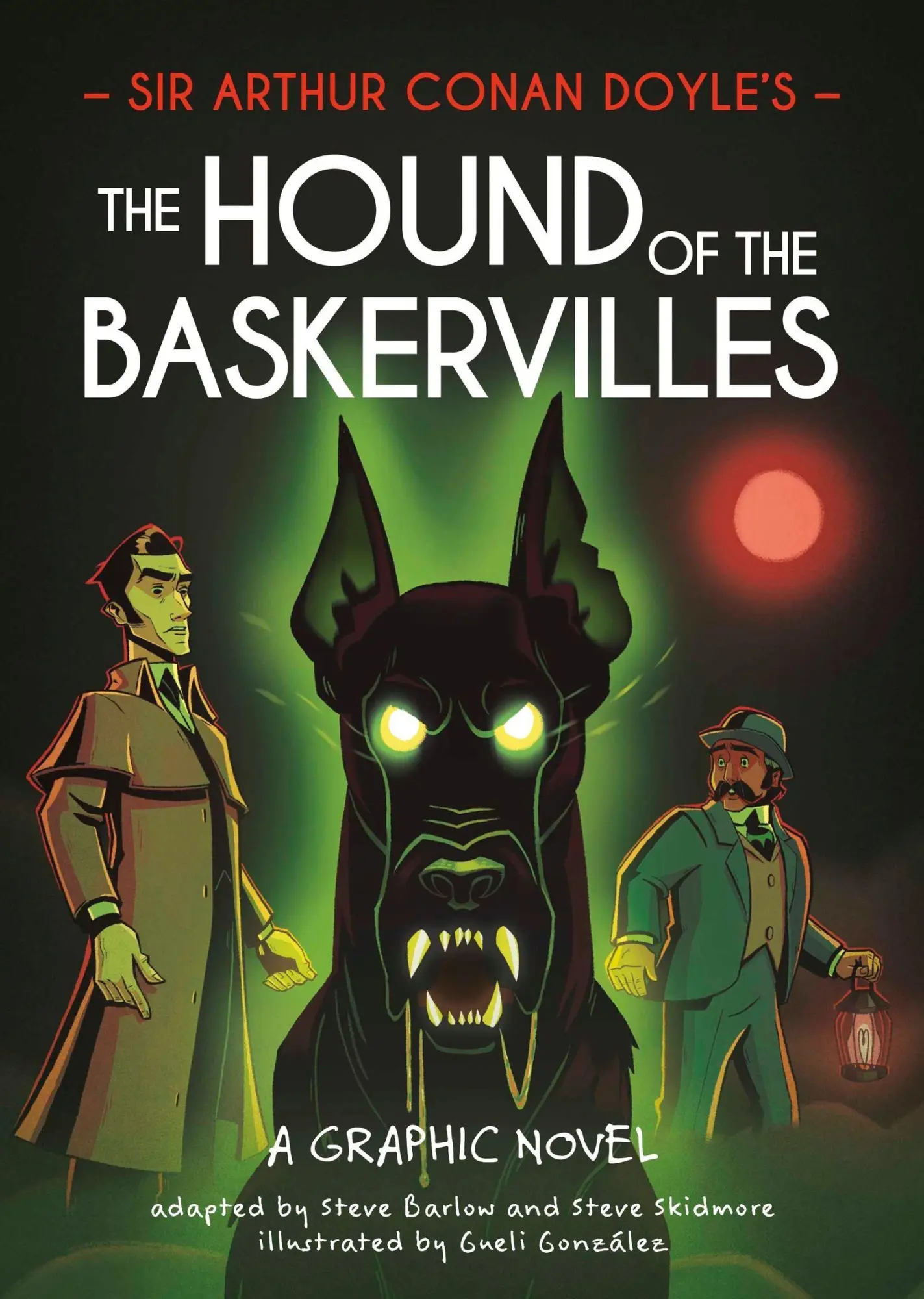 Classics in Graphics: Sir Arthur Conan Doyle's The Hound of the Baskervilles - Neuware