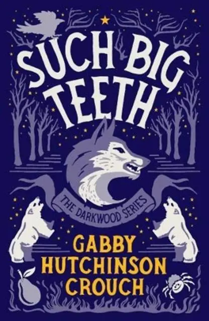 Cover: 9781788421447 | Such Big Teeth | Gabby Hutchinson Crouch | Taschenbuch | Englisch