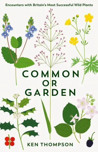 Cover: 9781800811447 | Common or Garden | Ken Thompson | Buch | Gebunden | Englisch | 2023