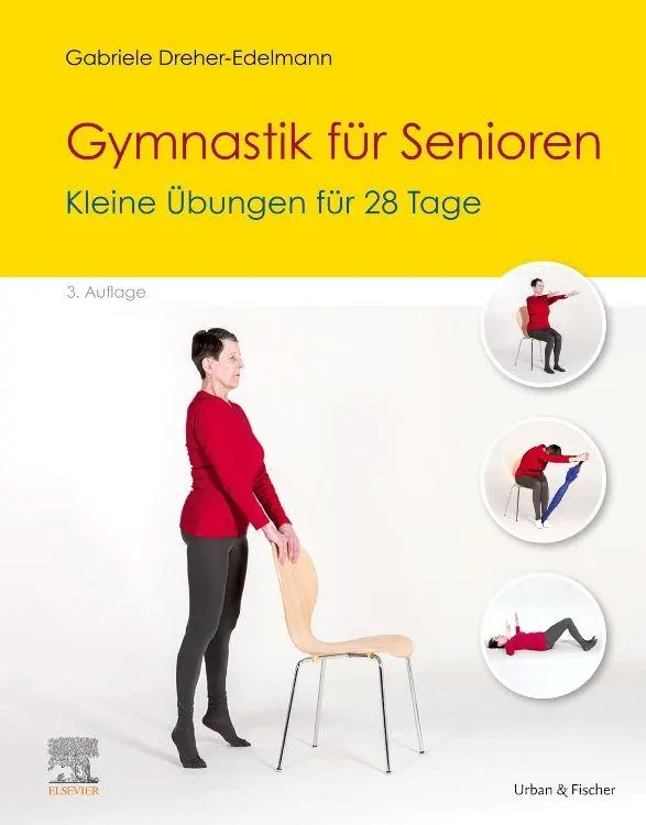 Cover: 9783437451447 | Gymnastik für Senioren | Kleine Übungen für 28 Tage | Dreher-Edelmann