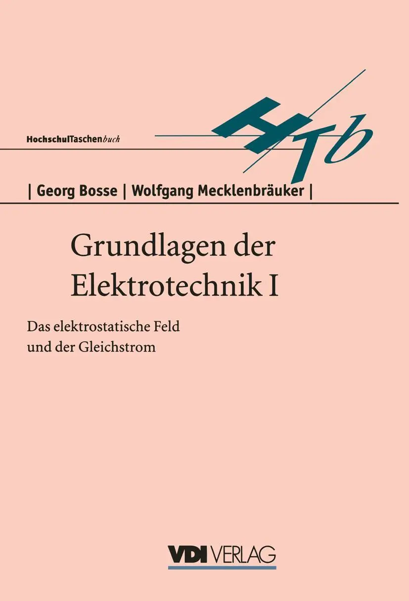 Cover: 9783540621447 | Grundlagen der Elektrotechnik I | Georg Bosse | Taschenbuch | 144 S.